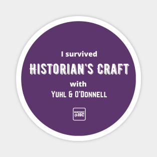 I Survived Historian's Craft at Holy Cross Magnet